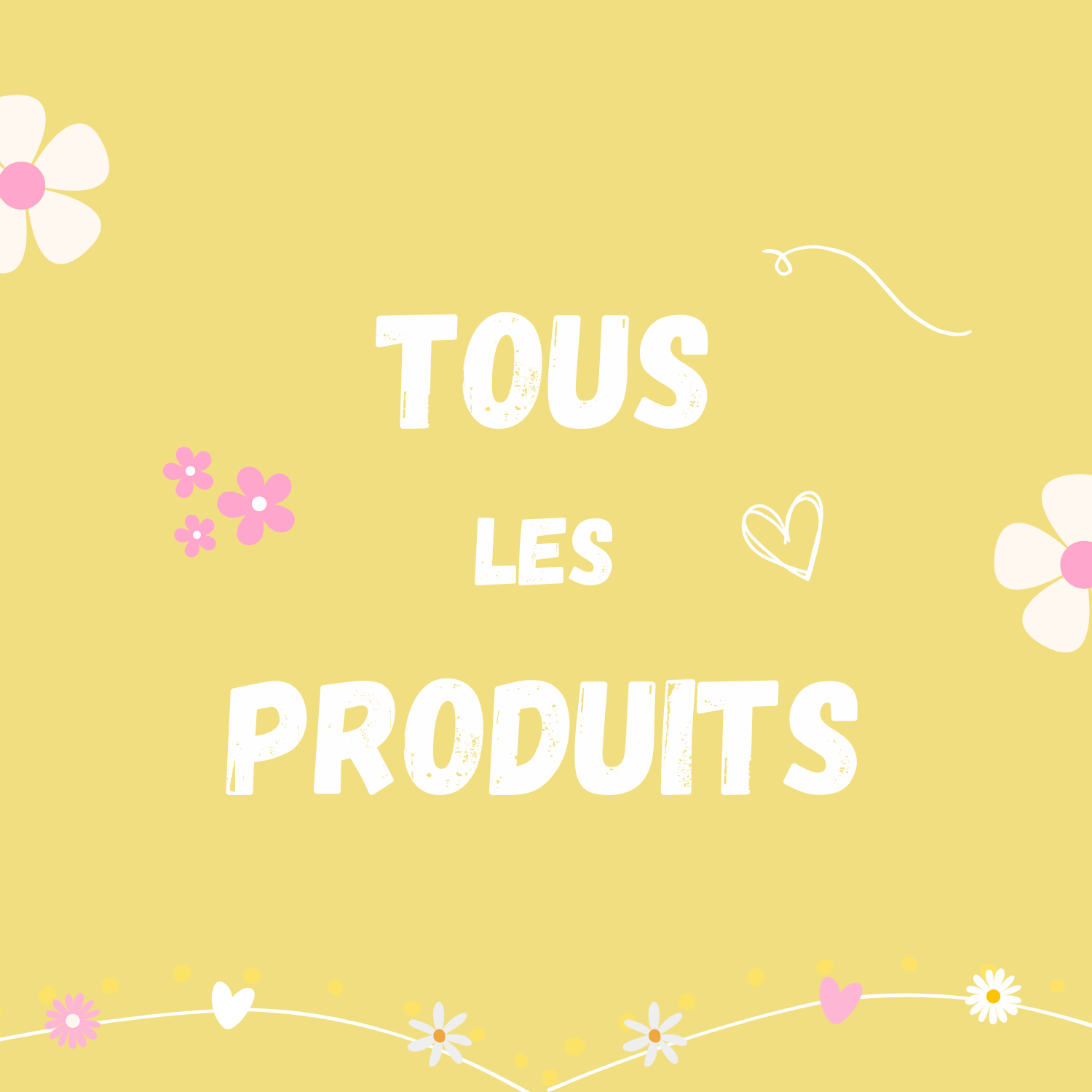 Tous mes produits